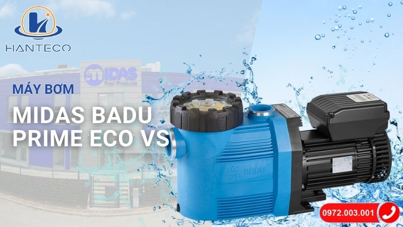 may-bom-midas-badu-prime-eco-vs-4